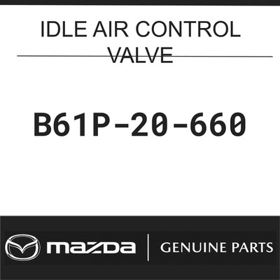 Mazda Genuine B61P-20-660 IDLE AIR CONTROL VALVE Mx-5