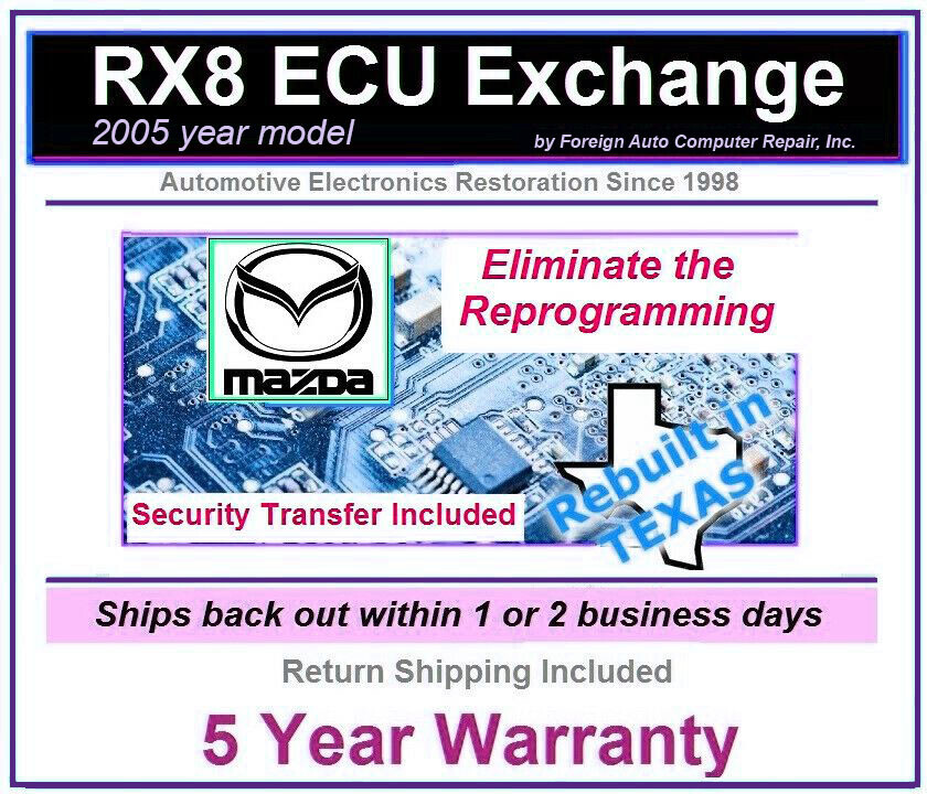 2005 RX8 ECU Exchange free security transfer = no reprogramming 5 year warranty