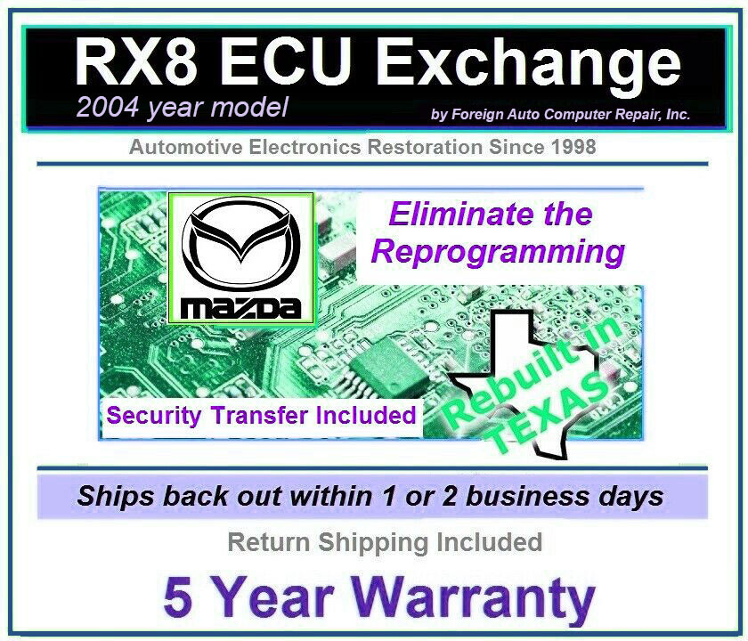 2004 RX8 ECU Exchange free security transfer = no reprogramming 5 year warranty
