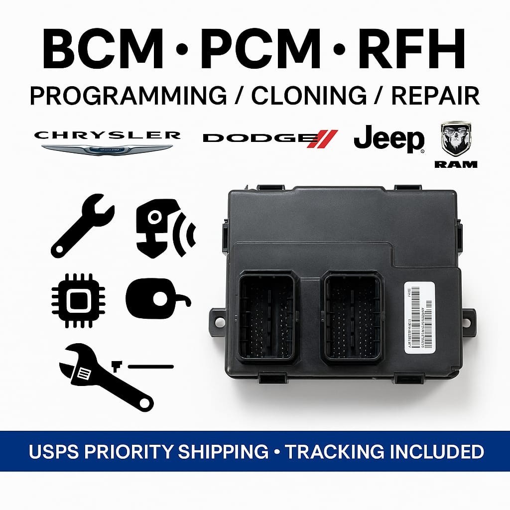 PCM- BCM – RFH Programming, Repair & Cloning Service – Chrysler Dodge Jeep Ram