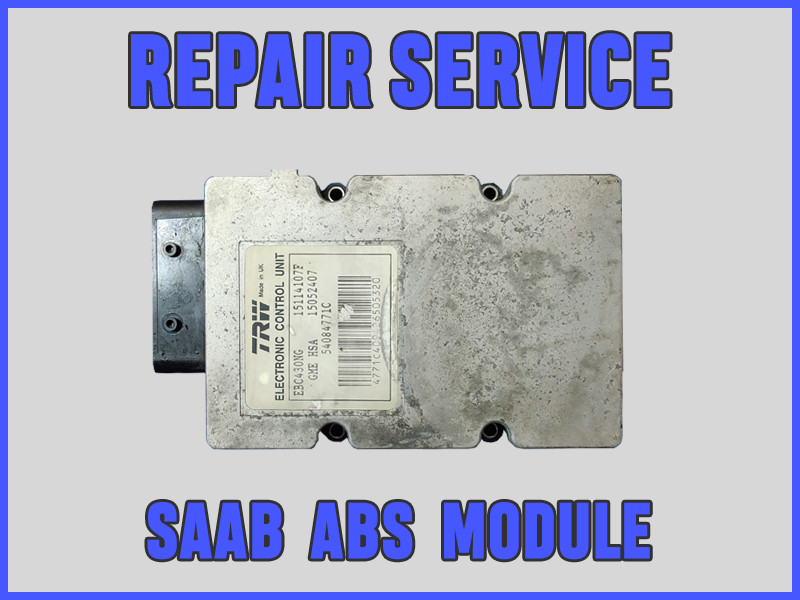 SAAB 93 9-3 2.8 V6 2003-2011 ABS MODULE TRW REPAIR SERVICE