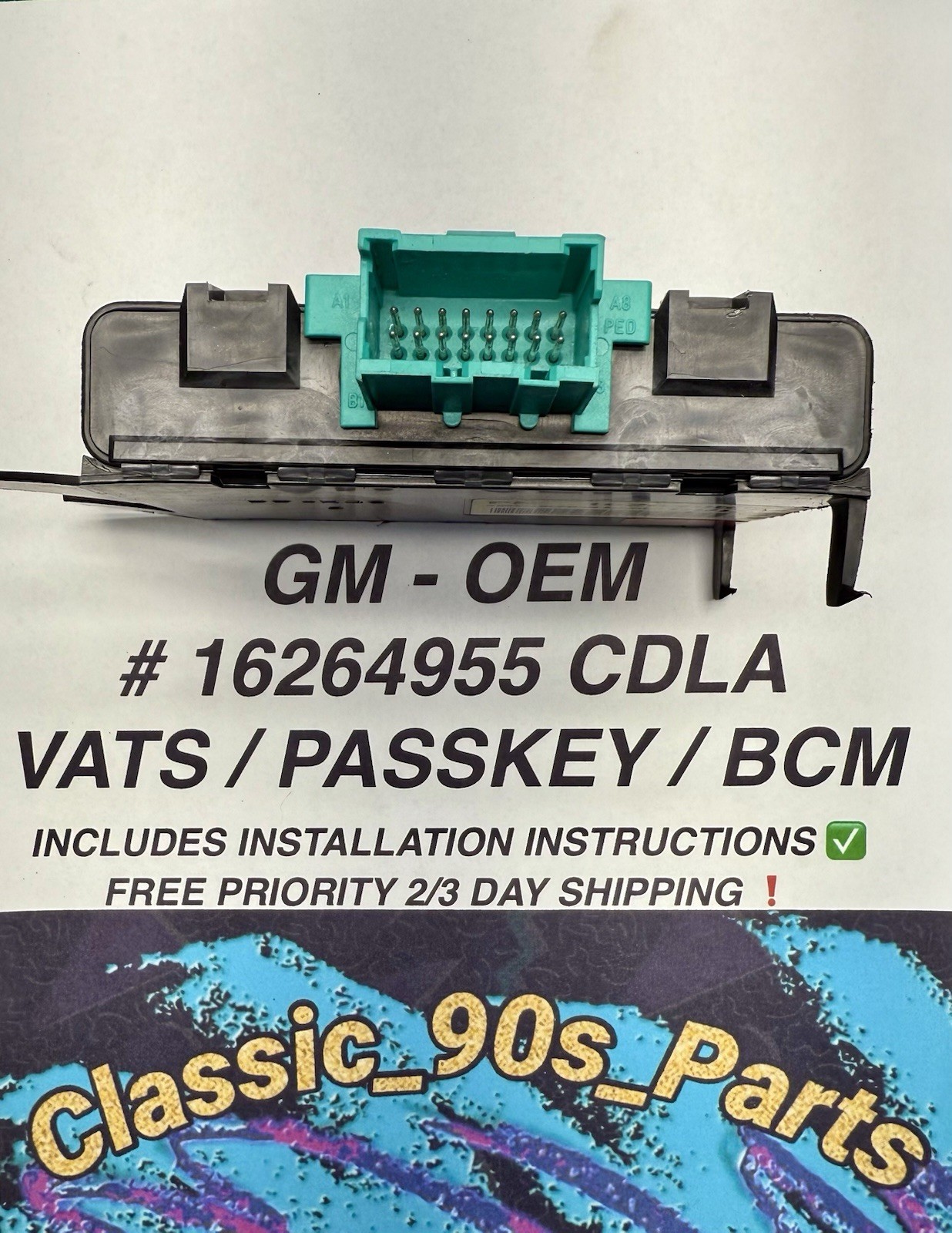 OEM GM # 16264955 VATS / BCM / PASSLOCK / PASSKEY. REMANUFACTURED & TESTED