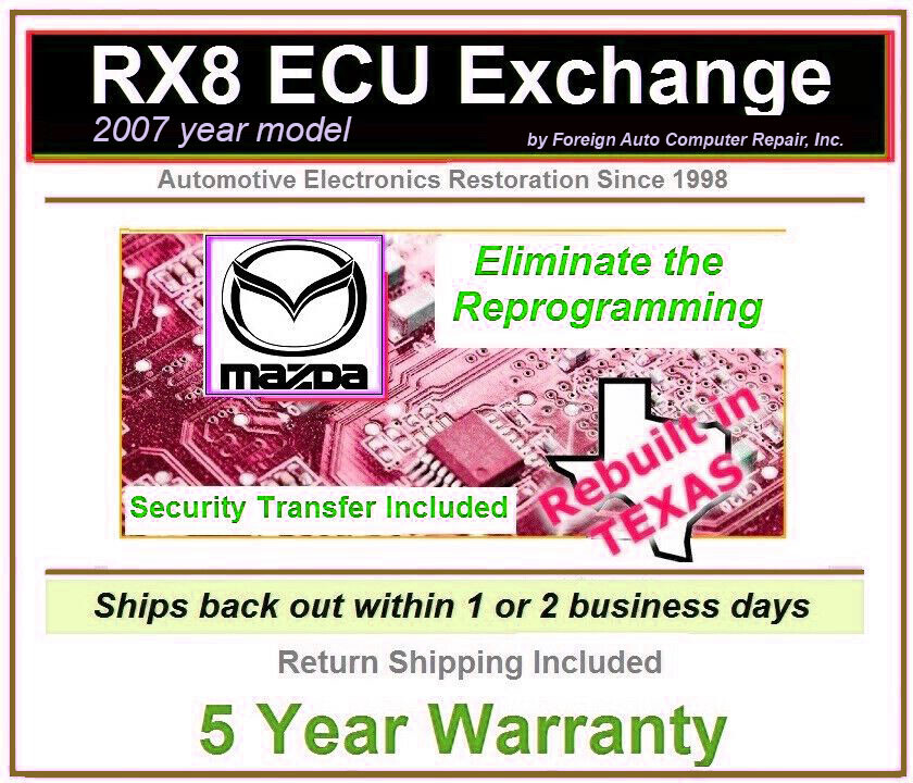2007 RX8 ECU Exchange free security transfer = no reprogramming 5 year warranty